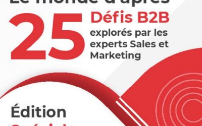 25 défis B2B explorés par les experts Sales et Marketing